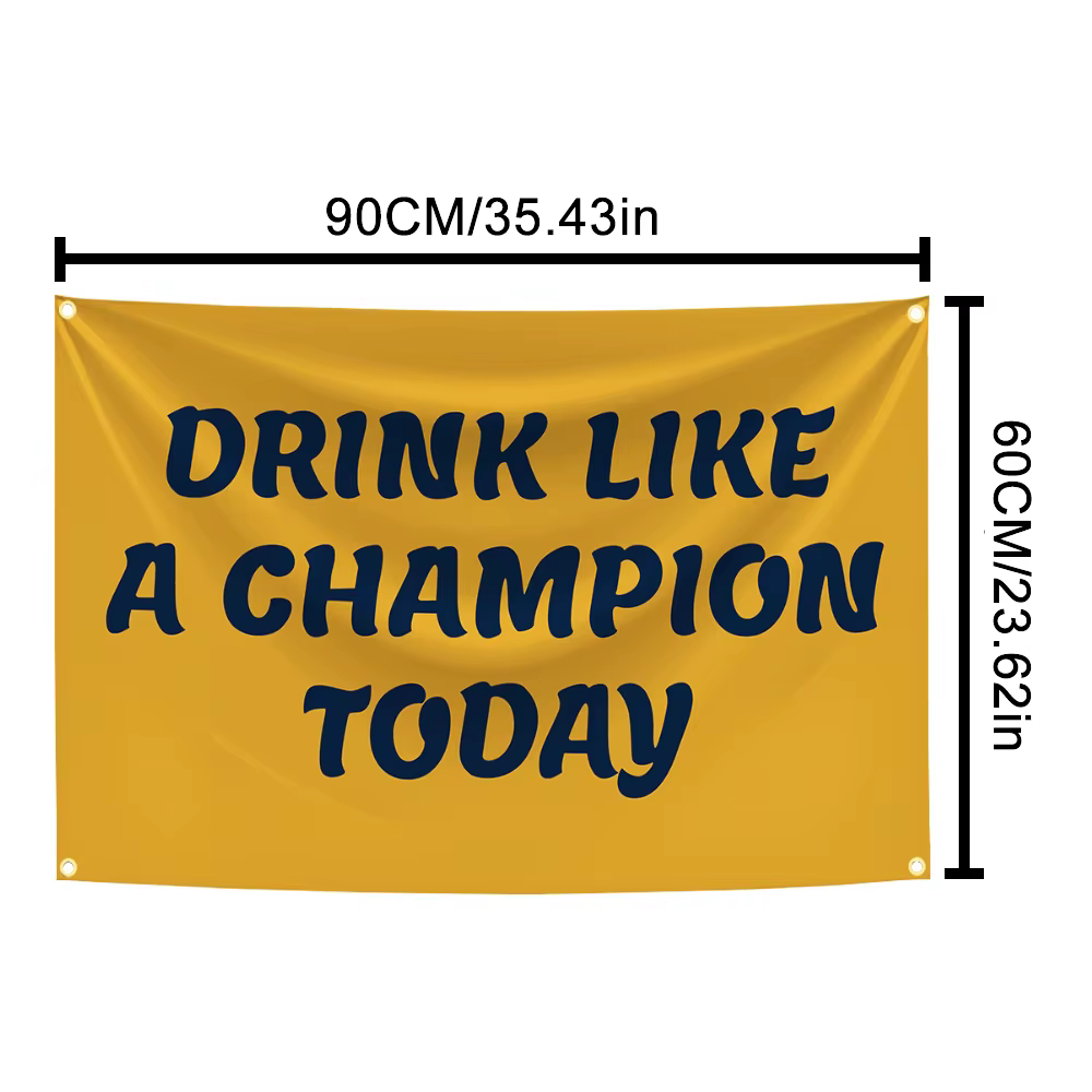 Boire comme un champion aujourd'hui drôle Meme drapeau tapisserie affiche bannière pour Bar bière maison collège